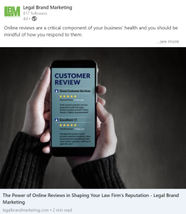 Screenshot of Online Review Social Media Article from Legalbrandmarketing.com titled "The Power of Online Reviews in Shaping Your Law Firm's Reputation"