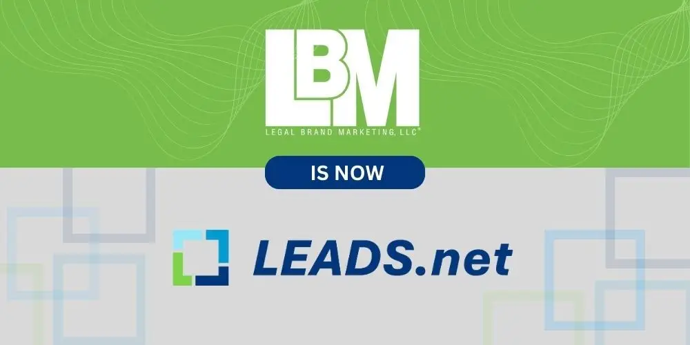 Legal Brand Marketing rebrand announcement showing LBM is now Leads.net